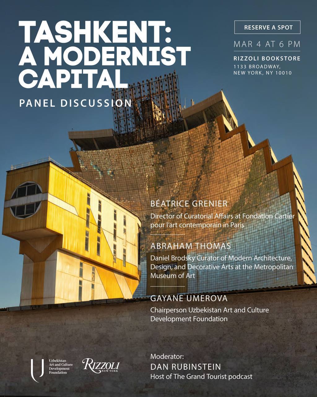 Presentation of "A Modernist Capital", a publication developed in collaboration with the Uzbekistan Art and Culture Development Foundation and Rizzoli, in New York