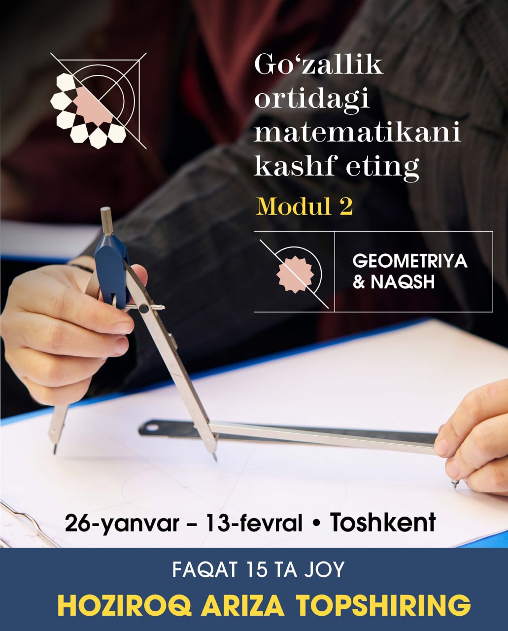 Naqsh School of Crafts Module 2: Introduction to Geometry and Ornament.