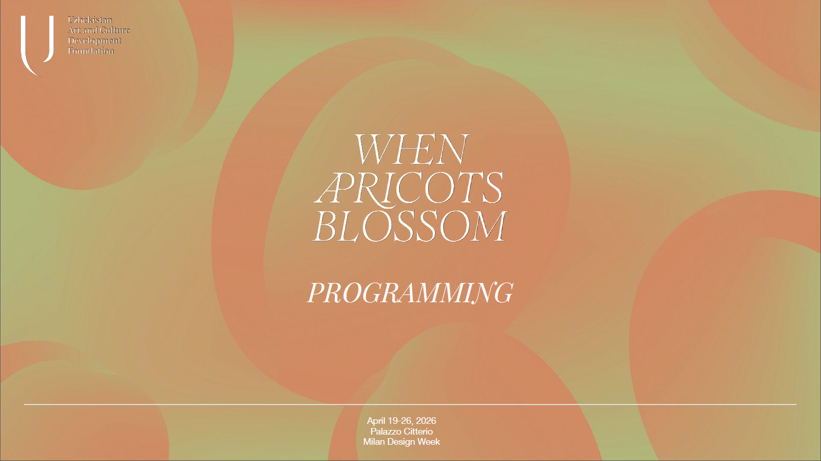 Public Programme — When Apricots Blossom