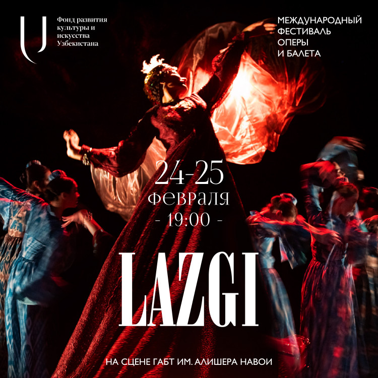 vystuplenie-nacionalnogo-baleta-uzbekistana-otkroet-mezhdunarodnyy-festival-opery-i-baleta-spektaklem-lazgi-tanec-dushi-i-lyubvi